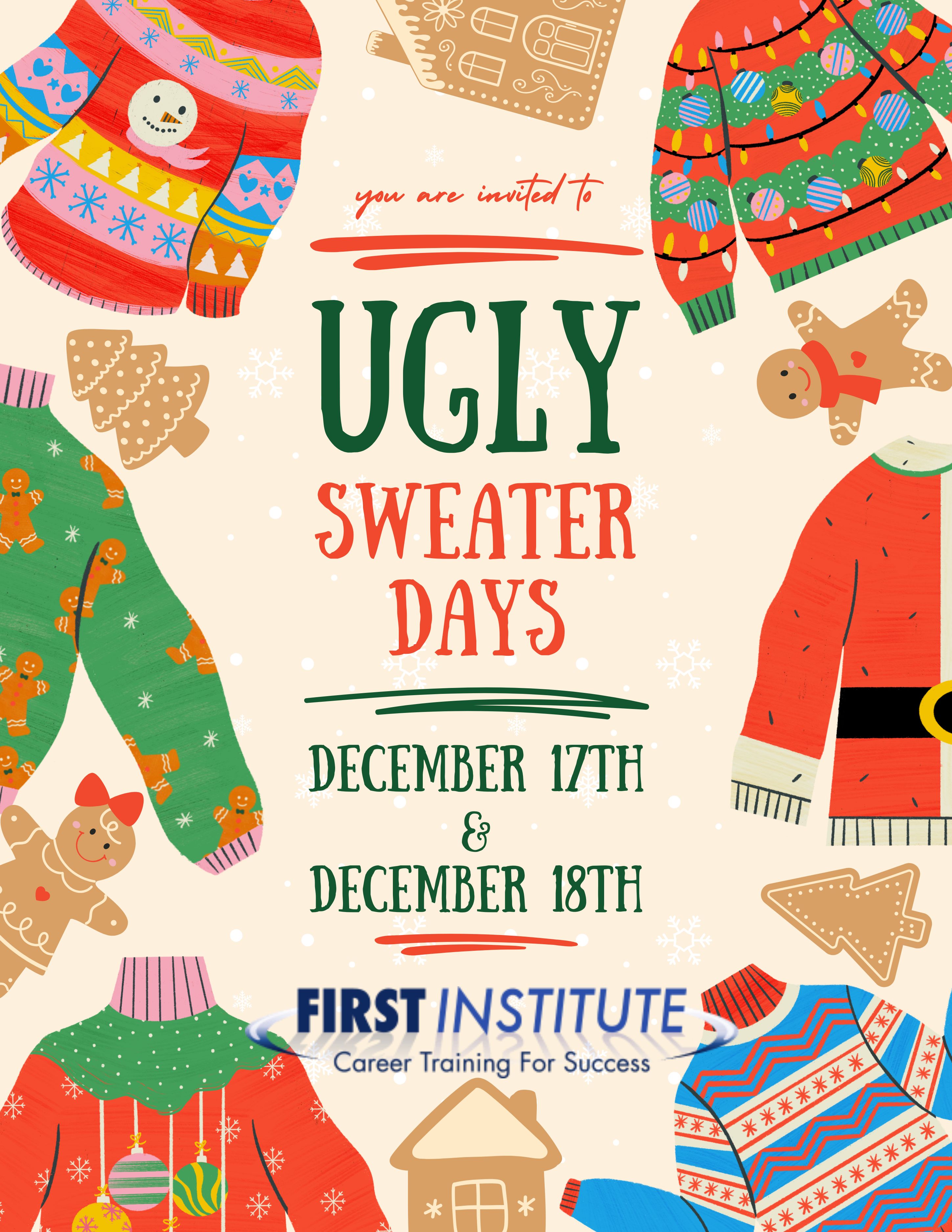 Invitation to wear ugly sweaters on December 17th and 18th.